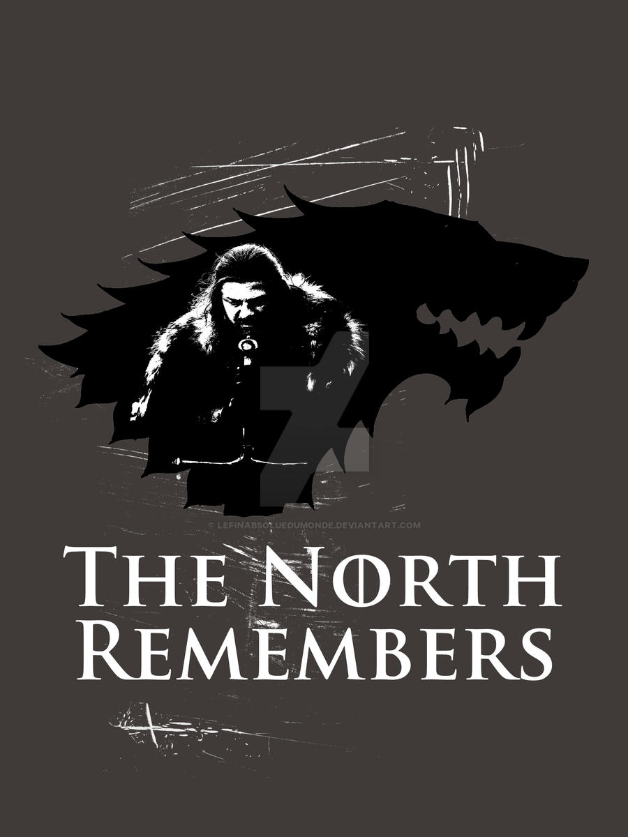 the_north_remembers_by_lefinabsoluedumon